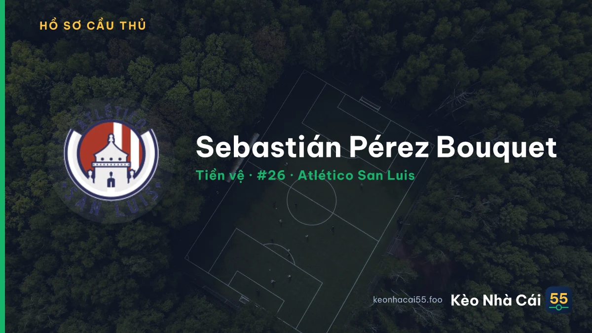 Sebastián Pérez Bouquet — Atlético San Luis