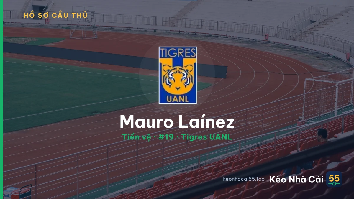 Mauro Laínez — Tigres UANL