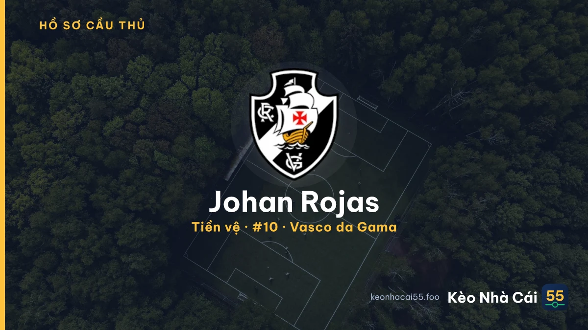 Johan Rojas — Vasco da Gama