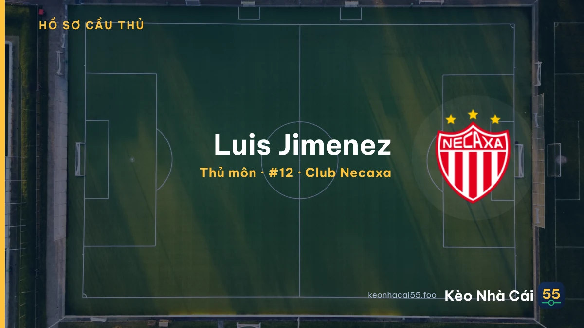 Luis Jimenez — Club Necaxa