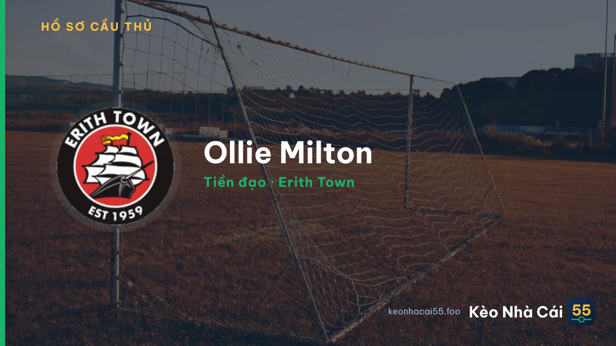 Ollie Milton — Erith Town