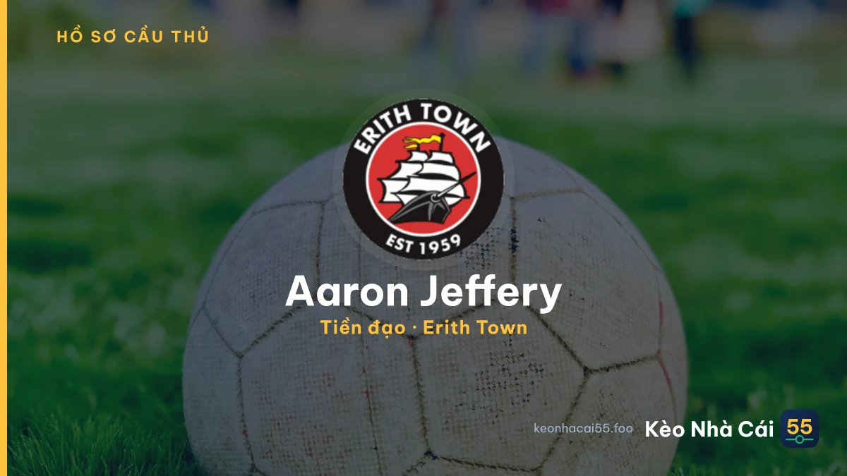 Aaron Jeffery — Erith Town