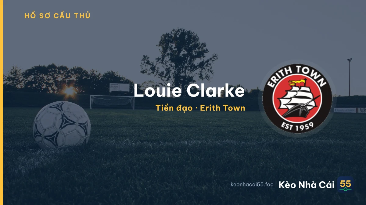 Louie Clarke — Erith Town