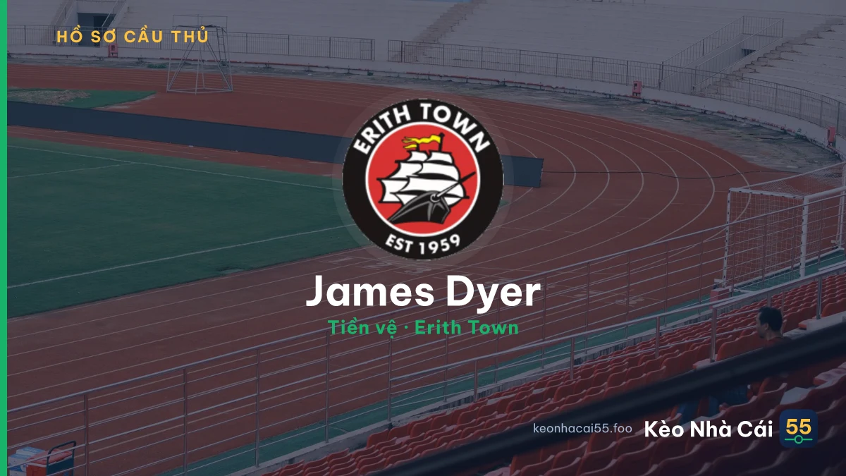 James Dyer — Erith Town