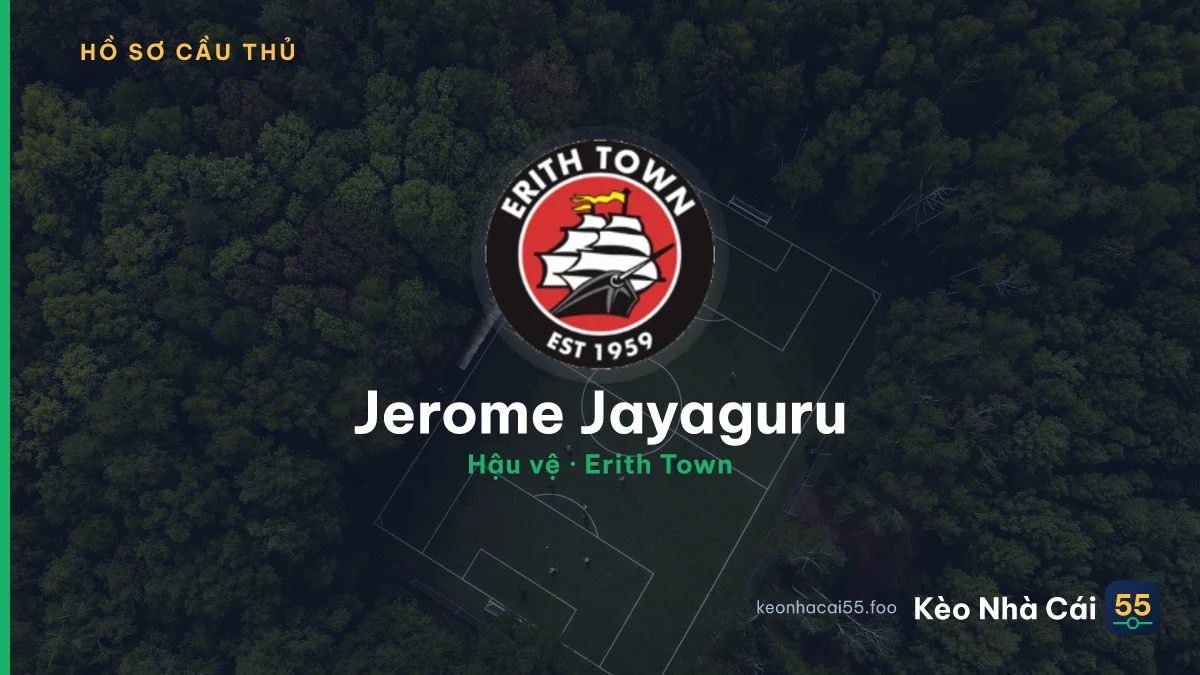 Jerome Jayaguru — Erith Town