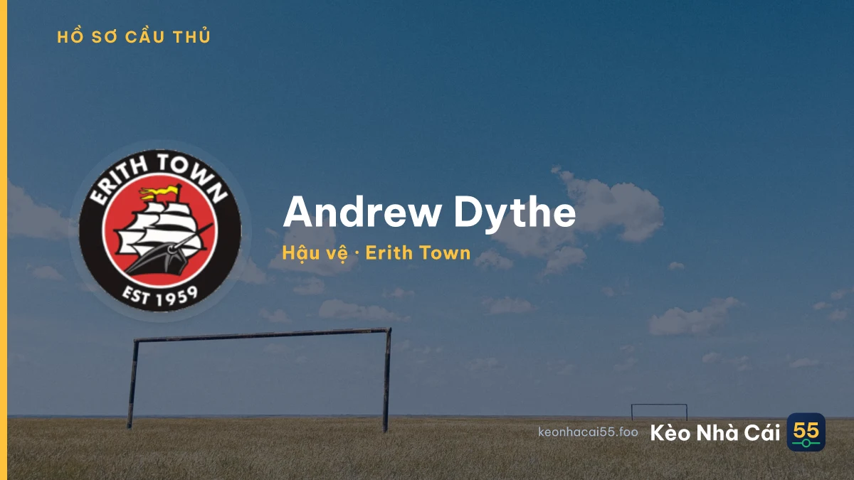Andrew Dythe — Erith Town