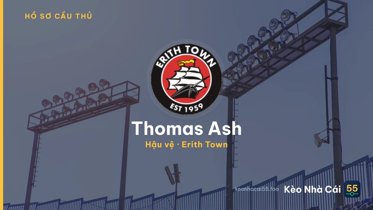 Thomas Ash — Erith Town