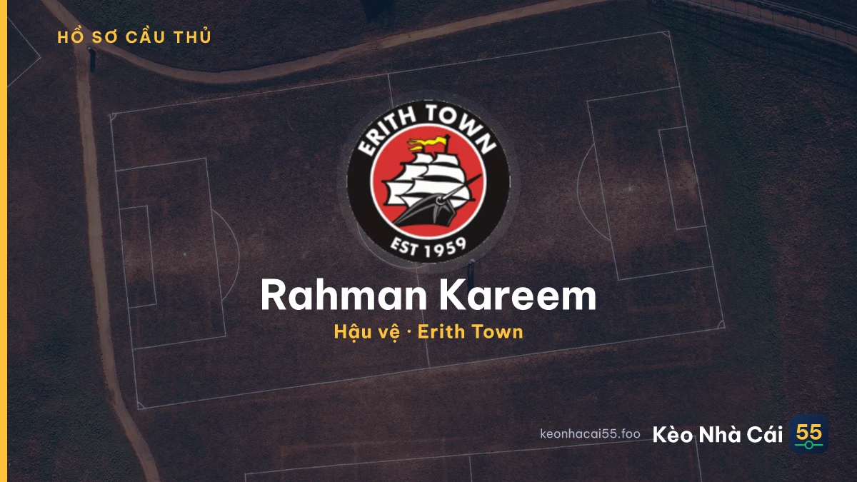 Rahman Kareem — Erith Town
