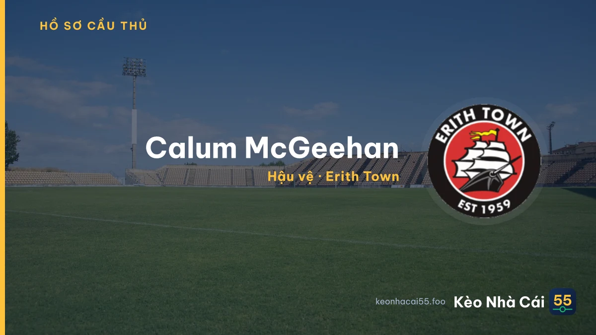 Calum McGeehan — Erith Town