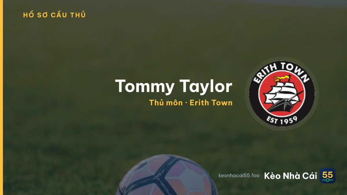 Tommy Taylor — Erith Town