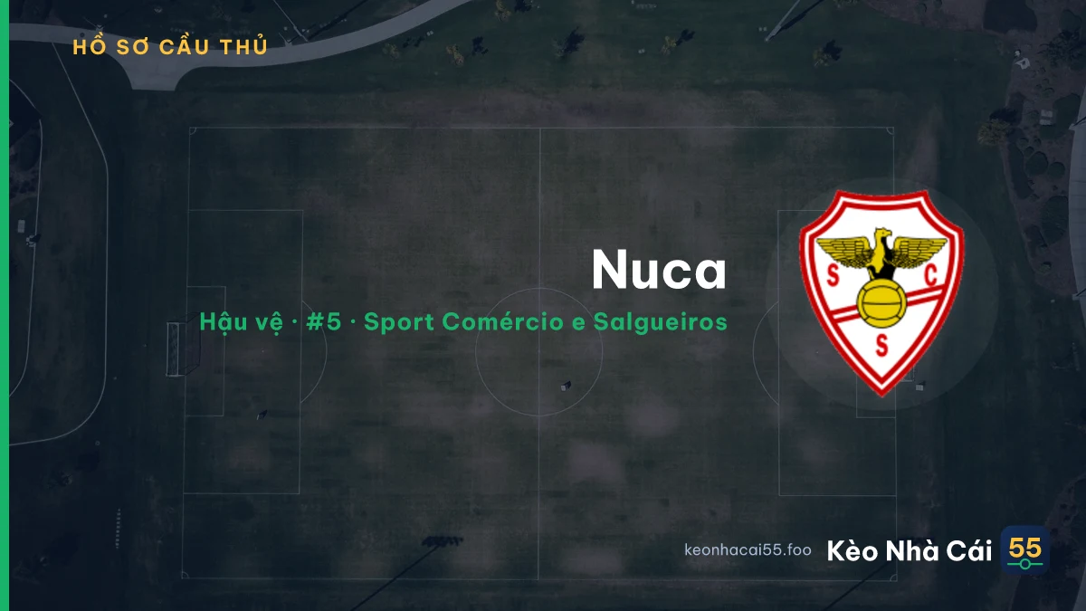 Nuca — Sport Comércio e Salgueiros