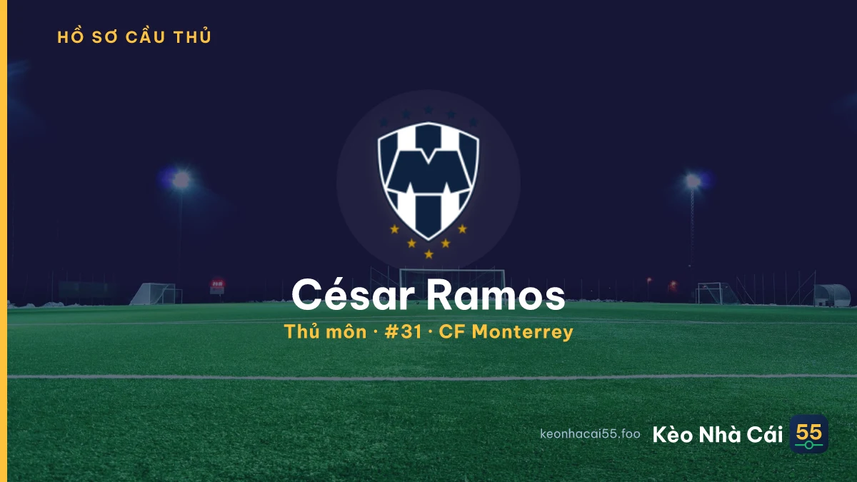 César Ramos — CF Monterrey