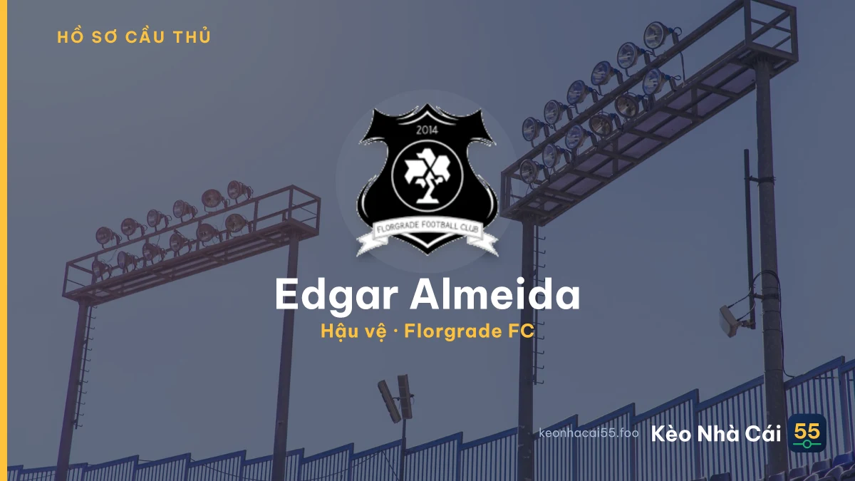 Edgar Almeida — Florgrade FC