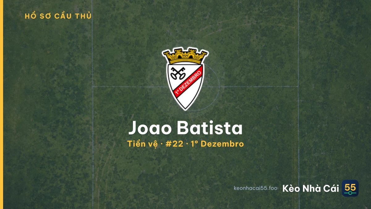 Joao Batista — 1º Dezembro