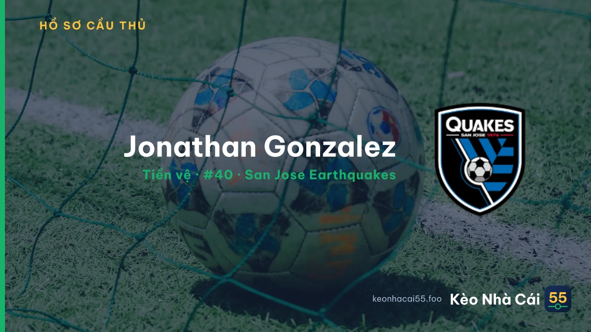 Jonathan Gonzalez — San Jose Earthquakes