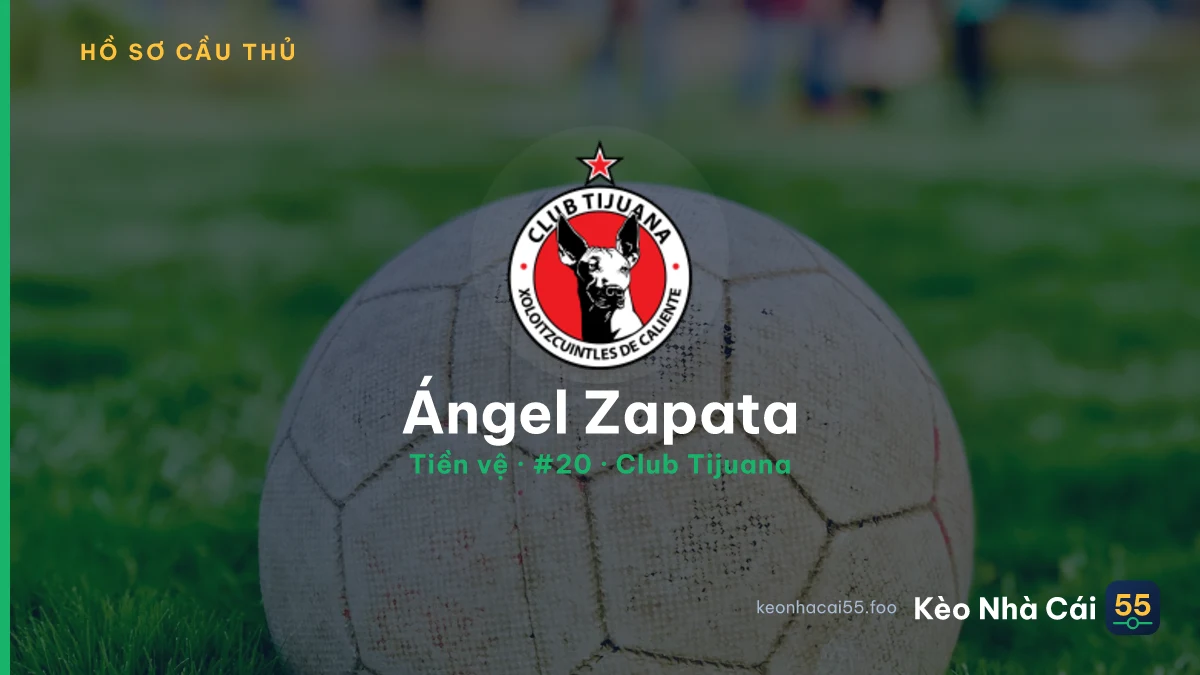Ángel Zapata — Club Tijuana