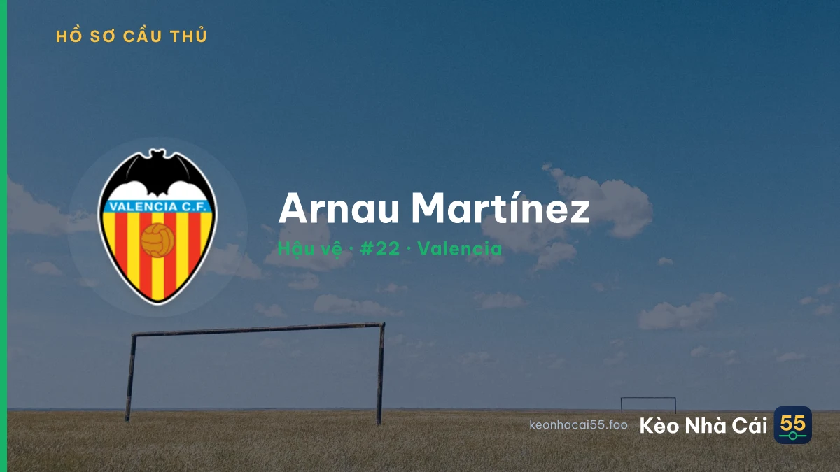 Arnau Martínez — Valencia