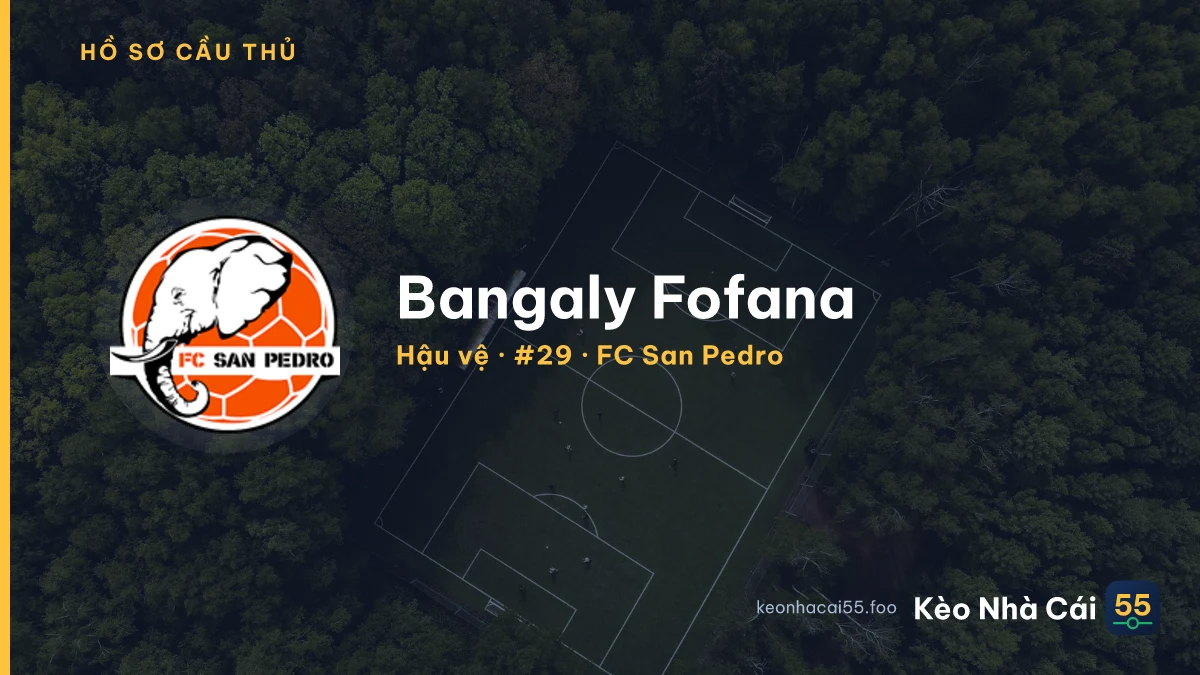 Bangaly Fofana — FC San Pedro