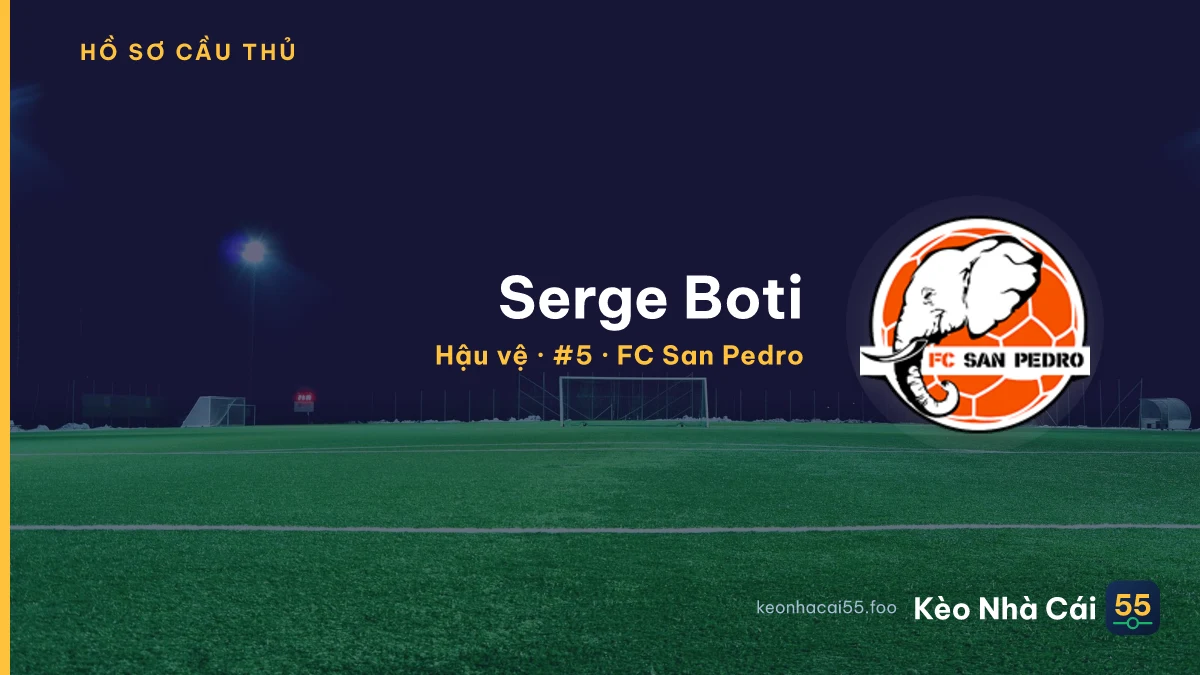 Serge Boti — FC San Pedro