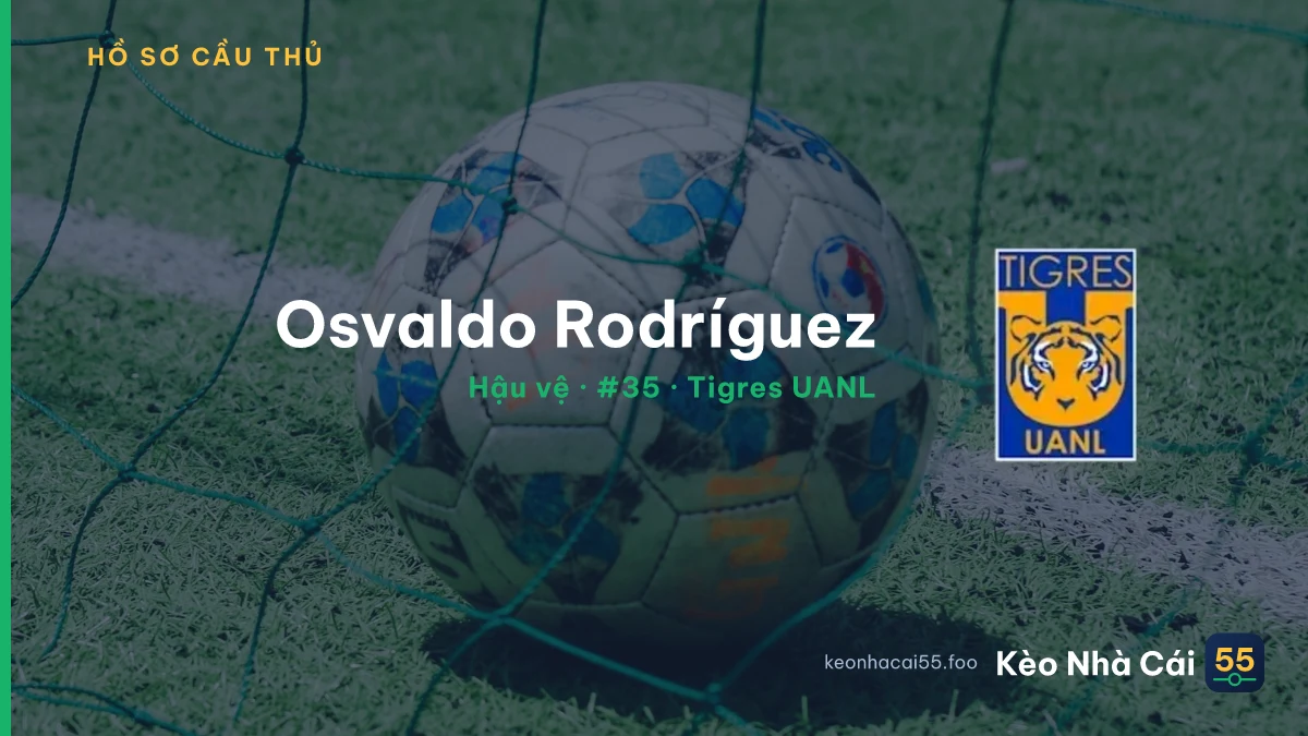 Osvaldo Rodríguez — Tigres UANL