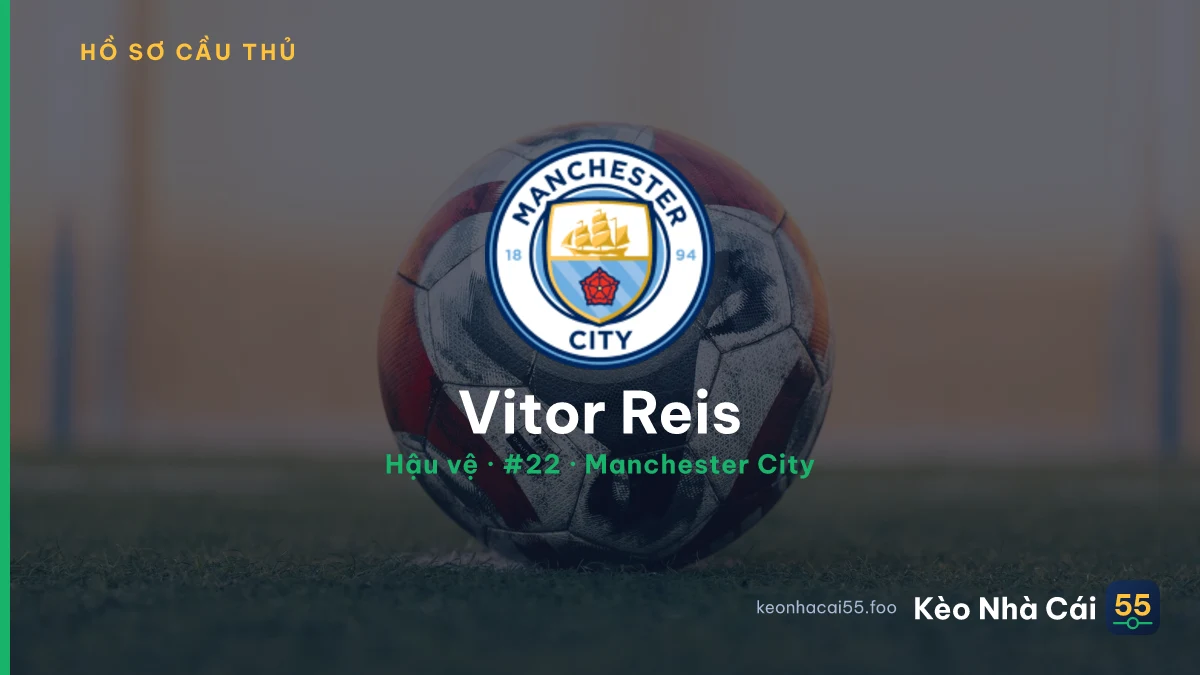 Vitor Reis — Manchester City