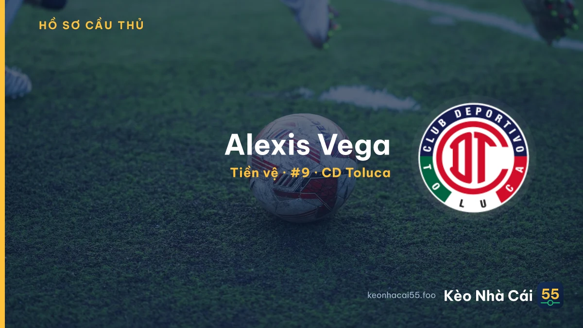 Alexis Vega — CD Toluca