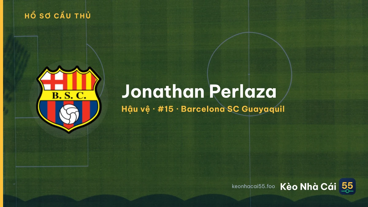 Jonathan Perlaza — Barcelona SC Guayaquil