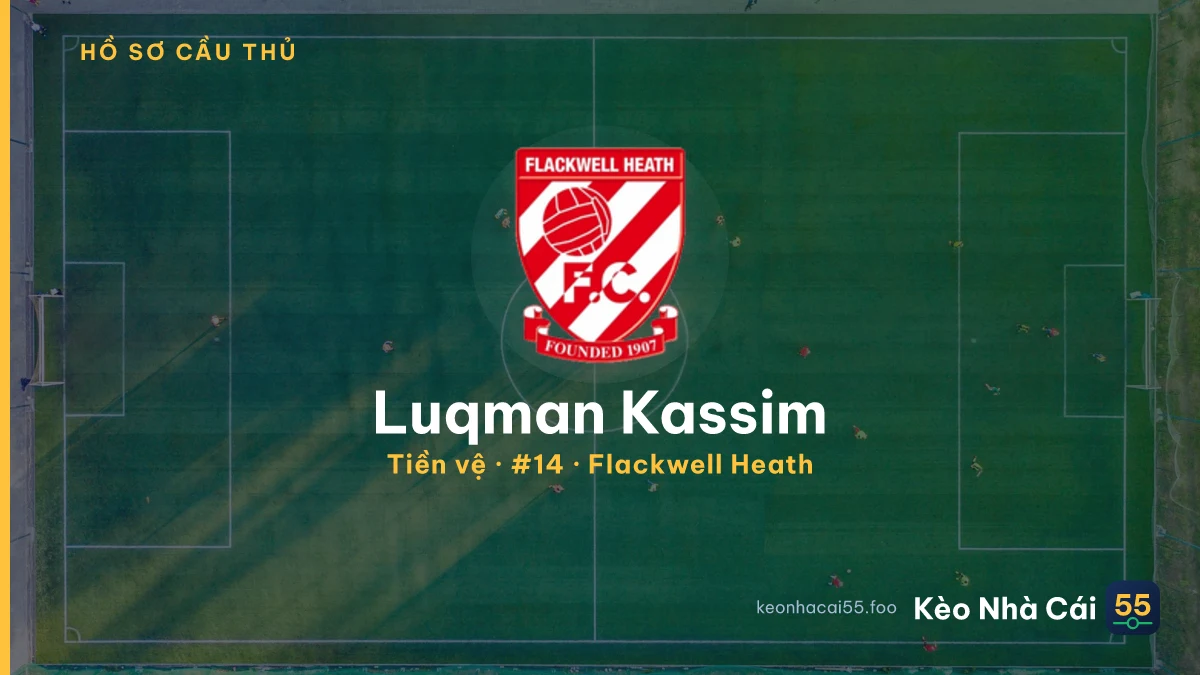 Luqman Kassim — Flackwell Heath