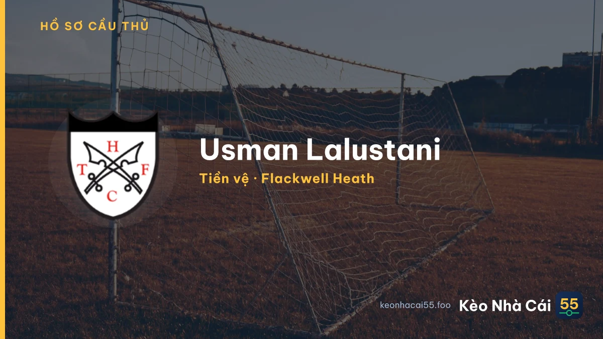 Usman Lalustani — Flackwell Heath