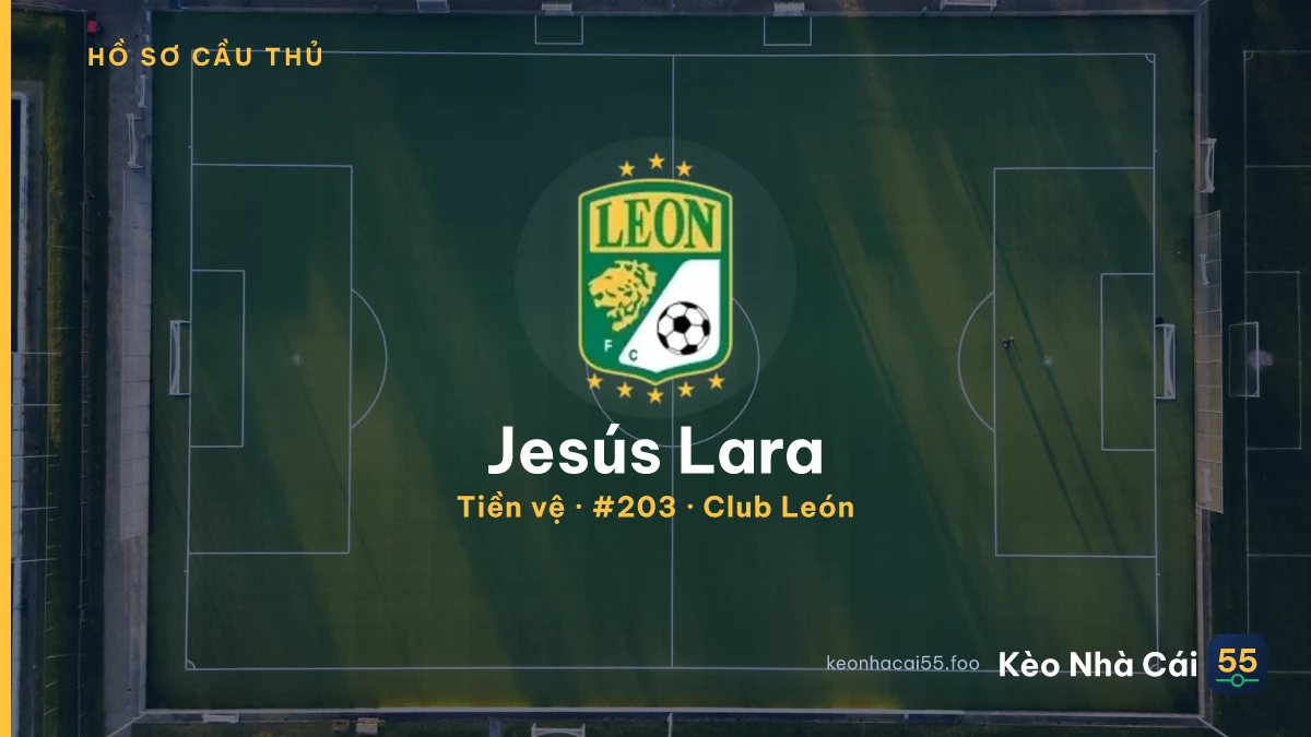 Jesús Lara — Club León