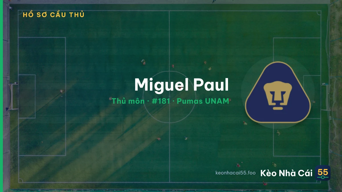 Miguel Paul — Pumas UNAM