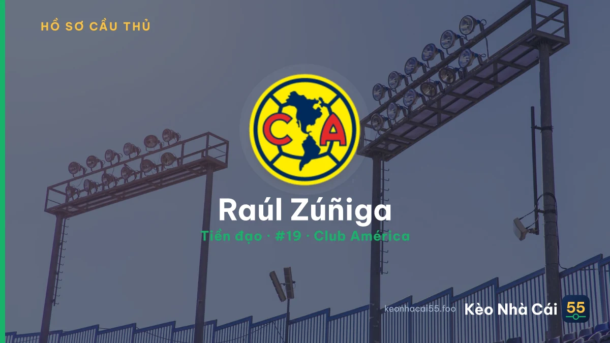 Raúl Zúñiga — Club América