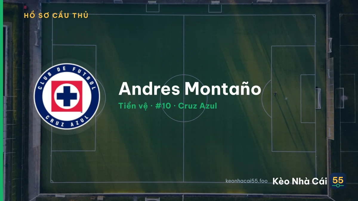 Andres Montaño — Cruz Azul
