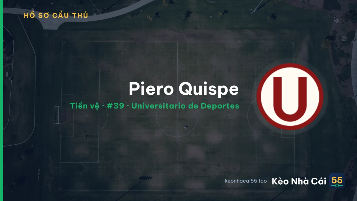 Piero Quispe — Universitario de Deportes