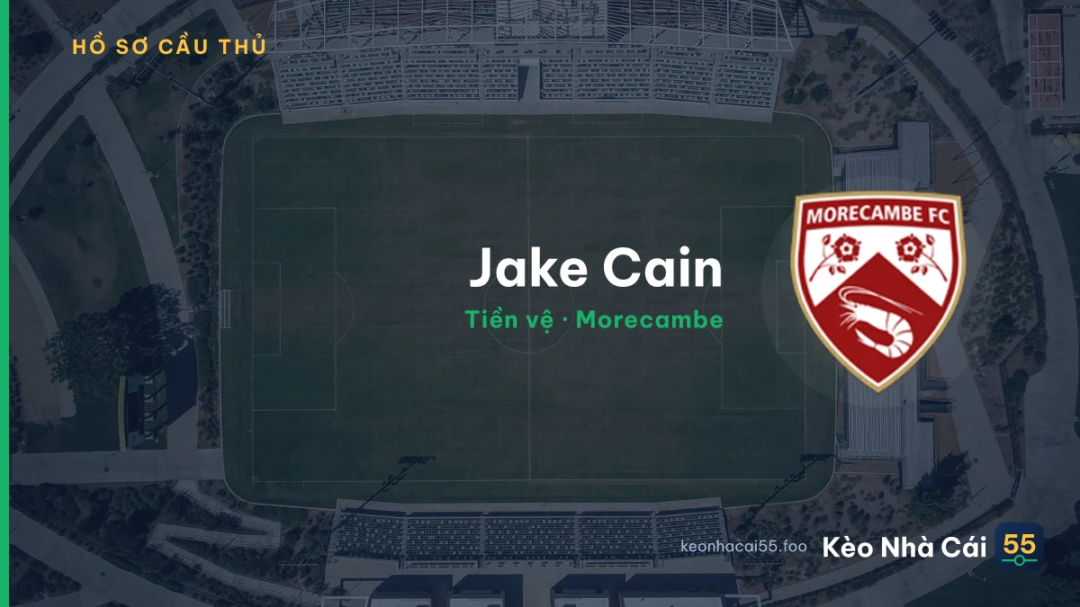 Jake Cain — Morecambe