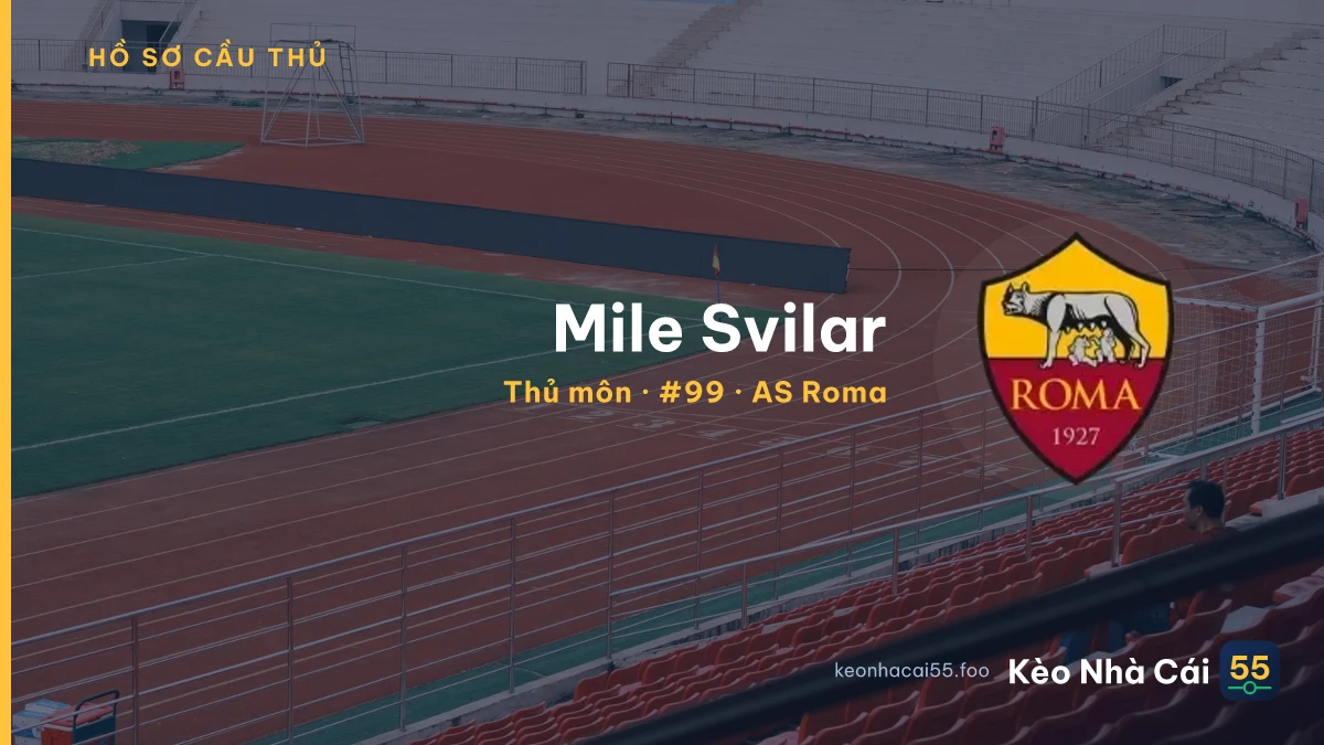 Mile Svilar — AS Roma