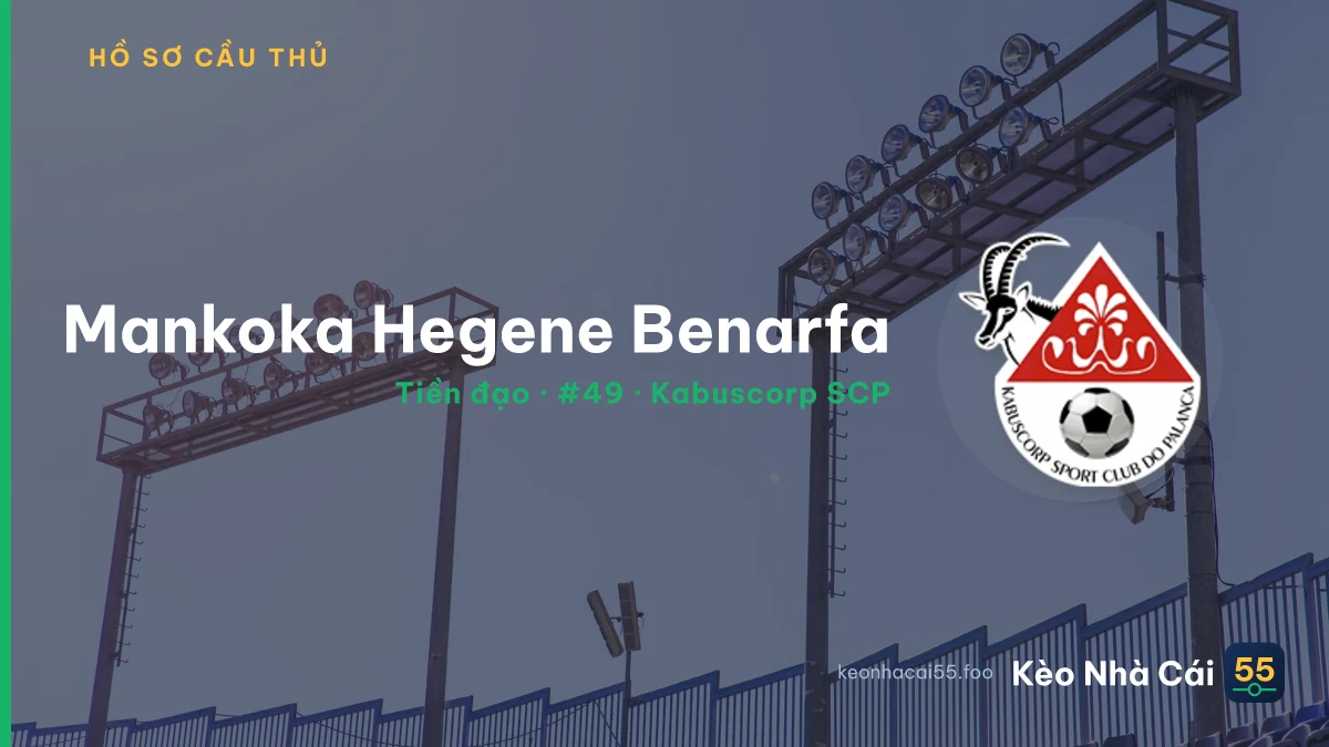 Mankoka Hegene Benarfa — Kabuscorp SCP