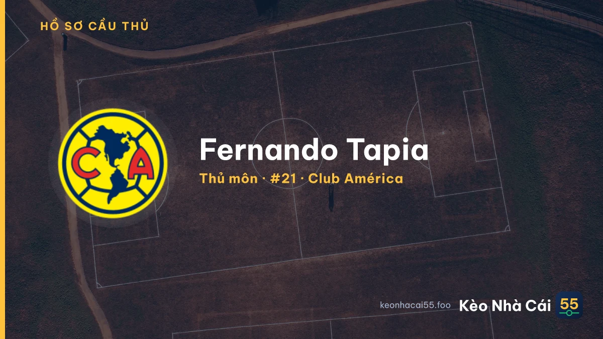 Fernando Tapia — Club América
