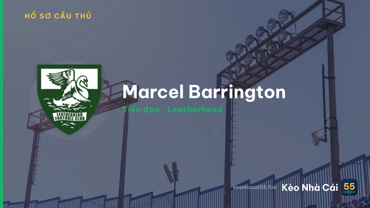 Marcel Barrington — Leatherhead