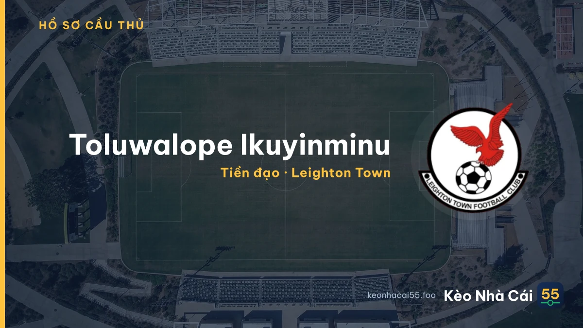 Toluwalope Ikuyinminu — Leighton Town