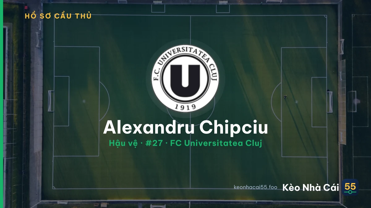 Alexandru Chipciu — FC Universitatea Cluj