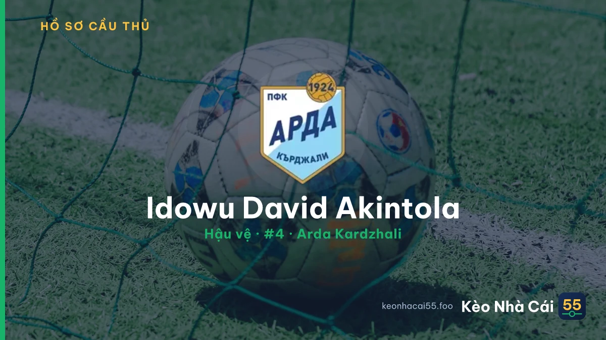 Idowu David Akintola — Arda Kardzhali