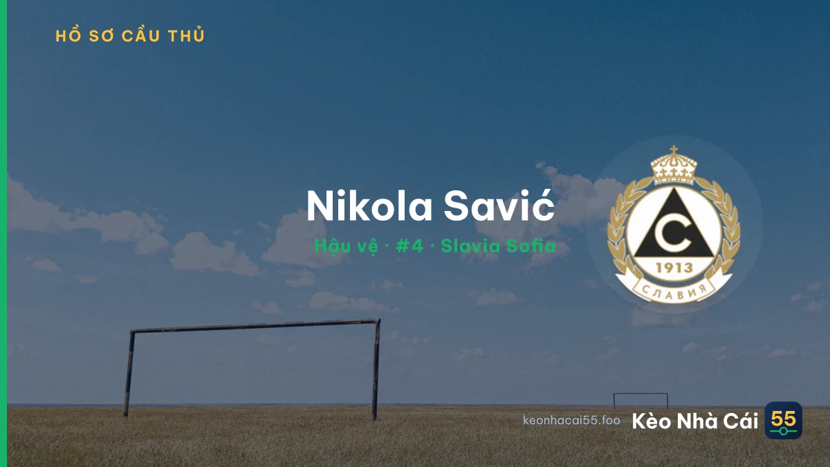 Nikola Savić — Slavia Sofia