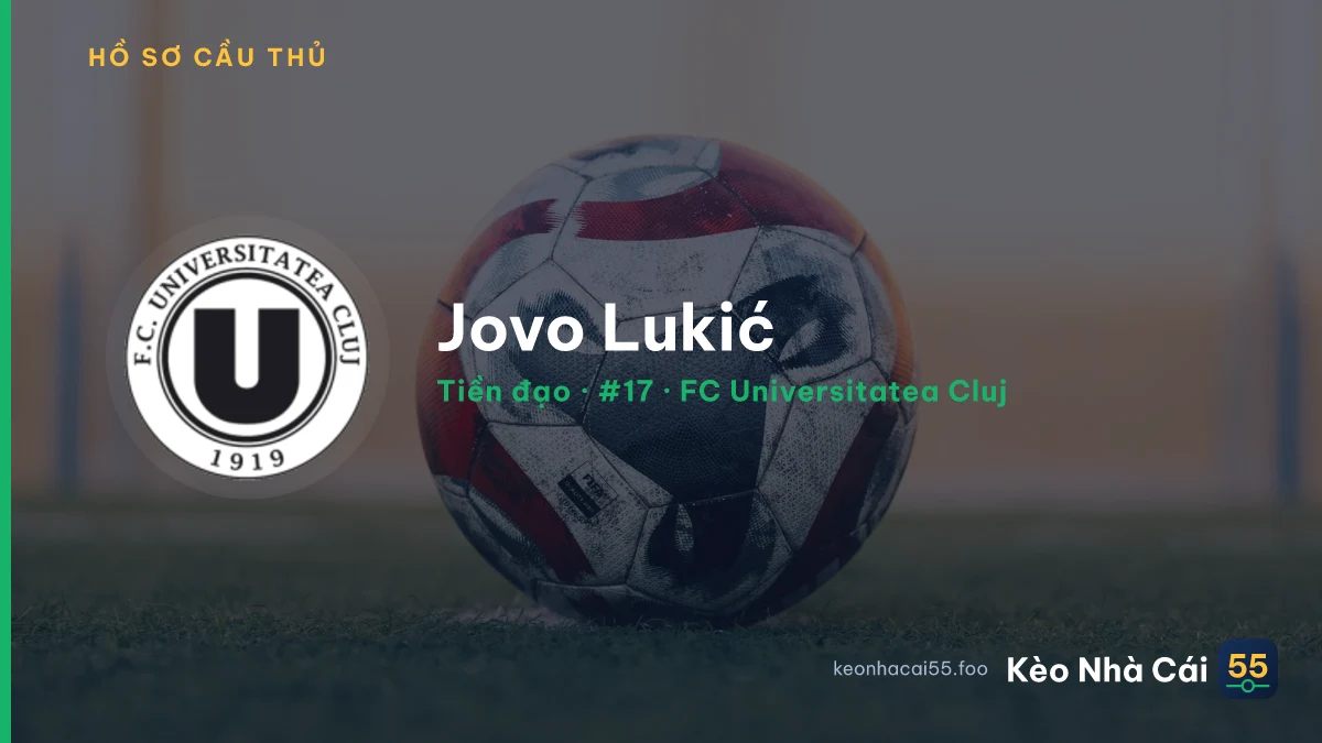 Jovo Lukić — FC Universitatea Cluj