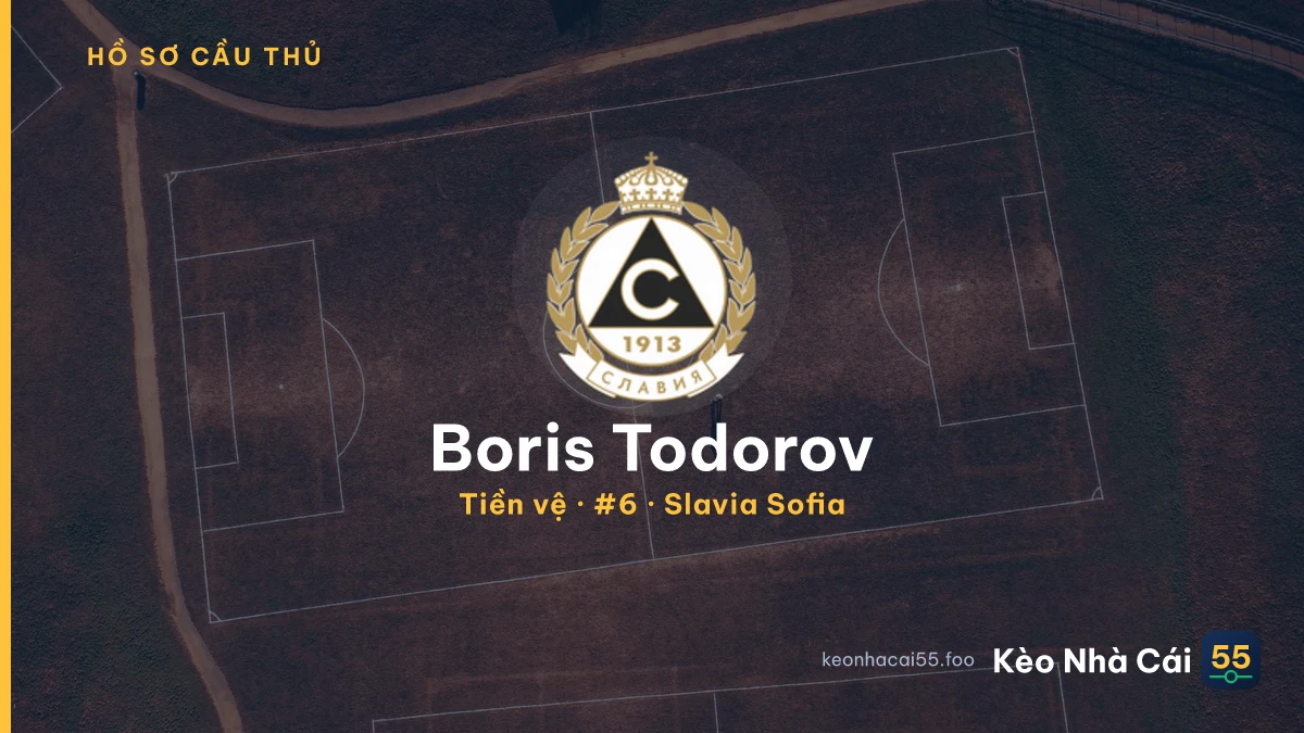 Boris Todorov — Slavia Sofia