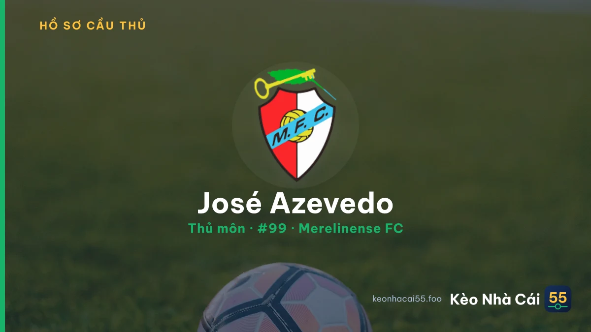 José Azevedo — Merelinense FC