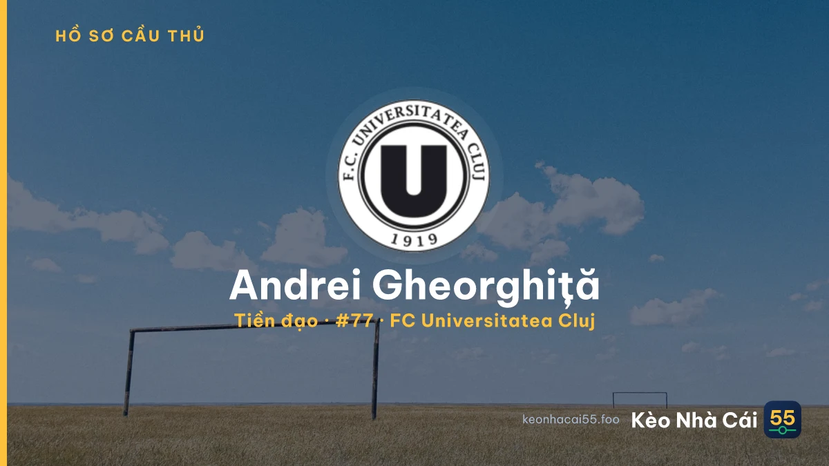 Andrei Gheorghiță — FC Universitatea Cluj