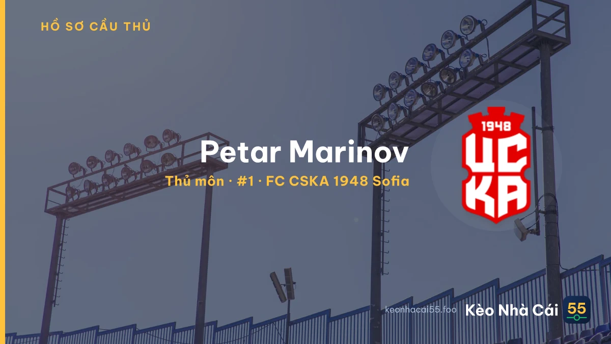 Petar Marinov — FC CSKA 1948 Sofia