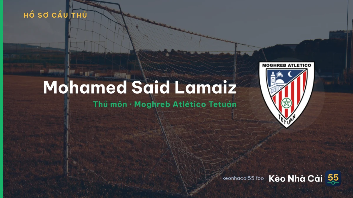 Mohamed Said Lamaiz — Moghreb Atlético Tetuán