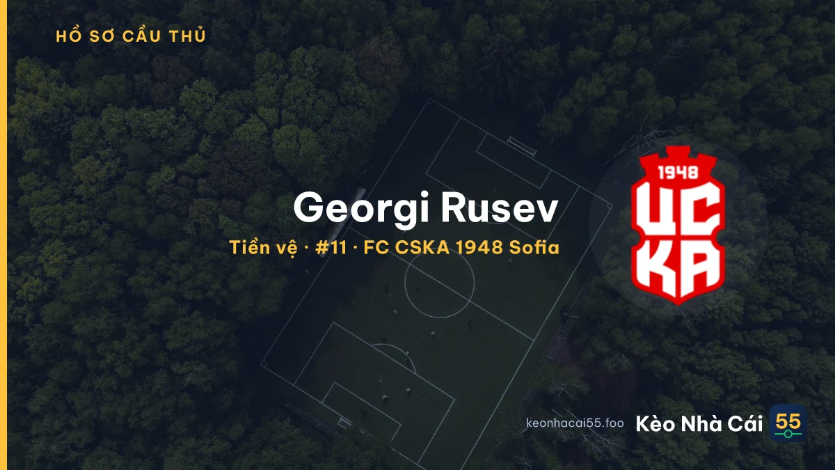 Georgi Rusev — FC CSKA 1948 Sofia
